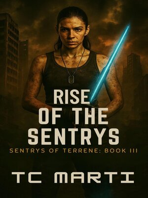 cover image of Rise of the Sentrys